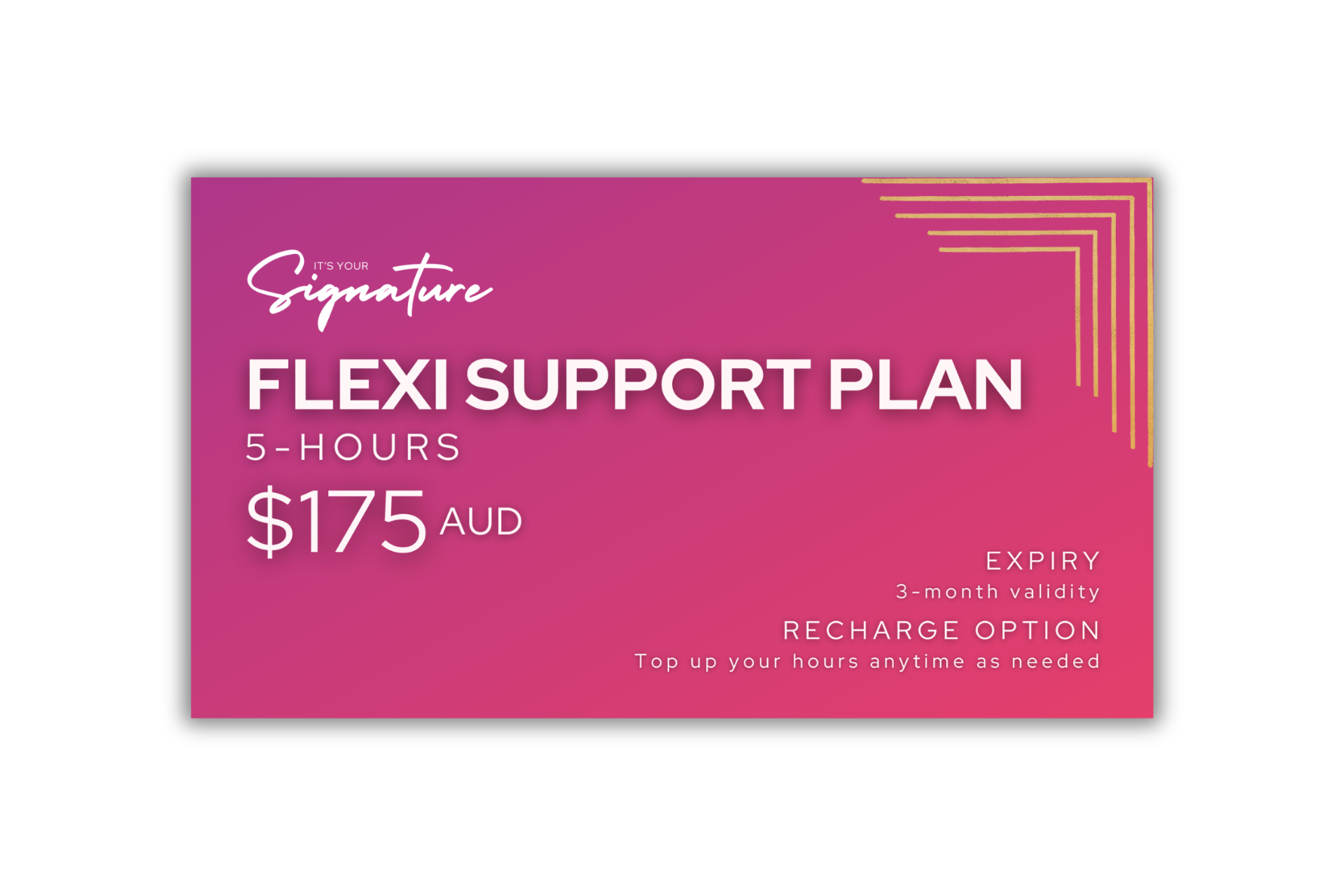 It's Your Signature 5 hours Flexible Support Plan Australia